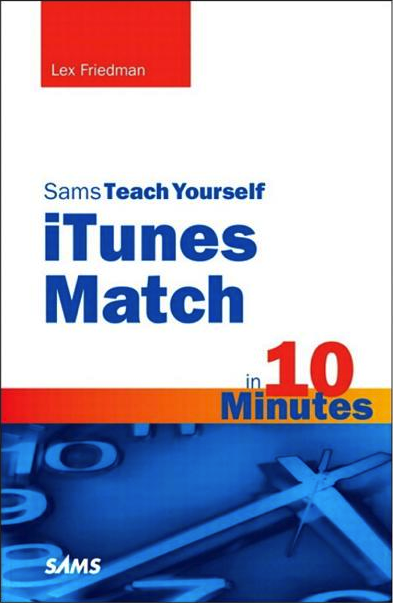 Teach Yourself iTunes Match in 10 Minutes